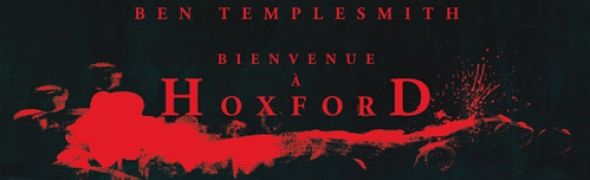 Bienvenue à Hoxford, la review